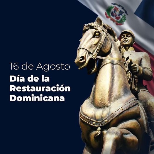 160º Aniversario de la Gesta de Restauración de República Dominicana