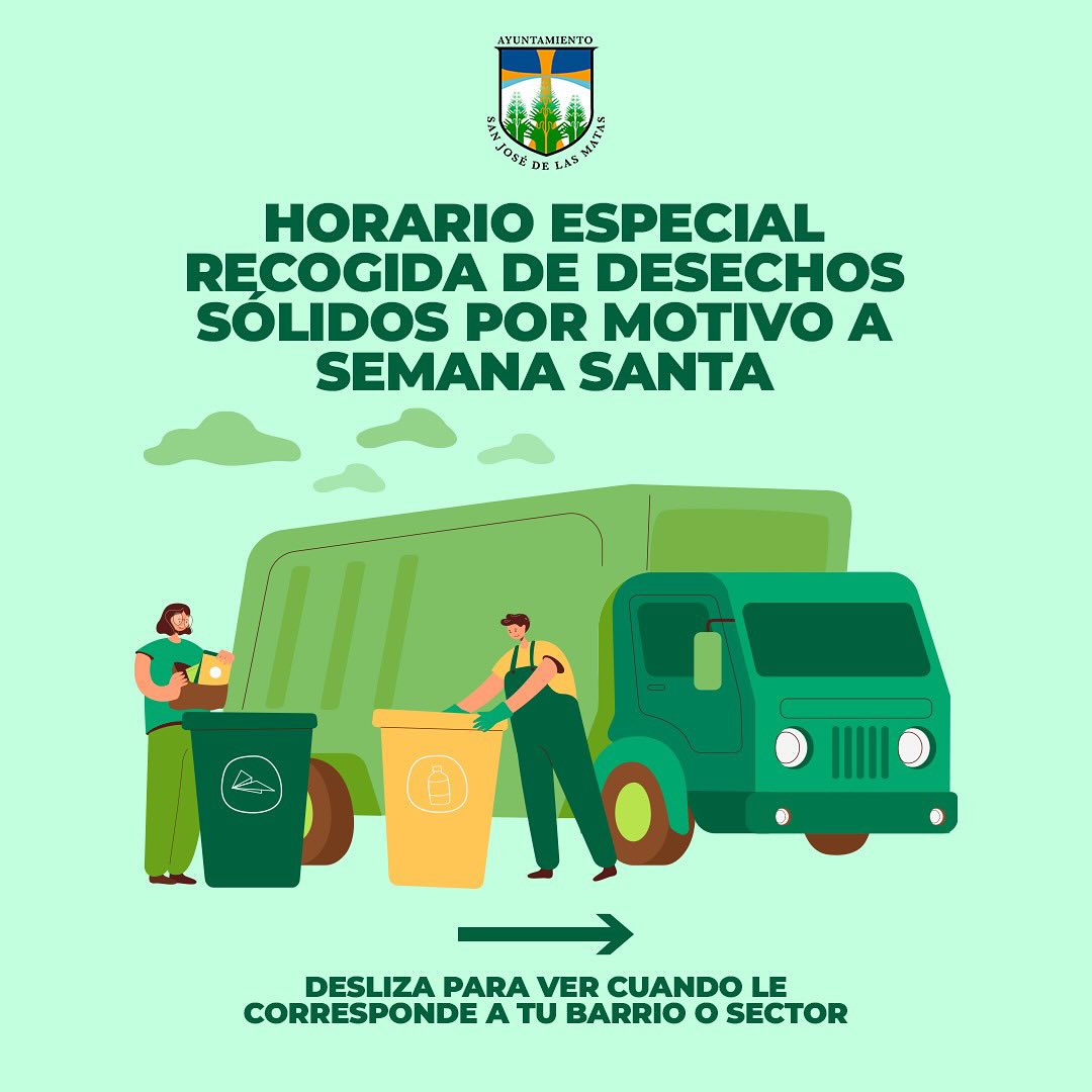 Alcaldía de San José de las Matas anuncia rutas de recolección de desechos y horario especial para Semana Santa 2024
