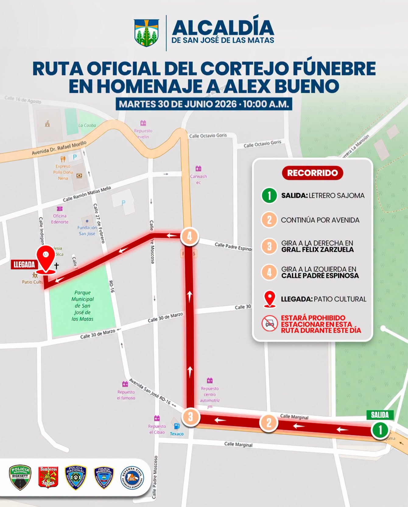 Ruta Oficial del Recorrido de Despedida en homenaje a Alex Bueno